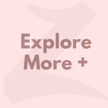 Explore More +